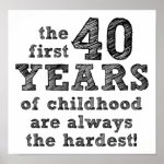 40_years_of_childhood_funny_poster-r9475ebf7977b421aa6ef9fd6d3fdd78f_wjtl8_8byvr_324.jpg